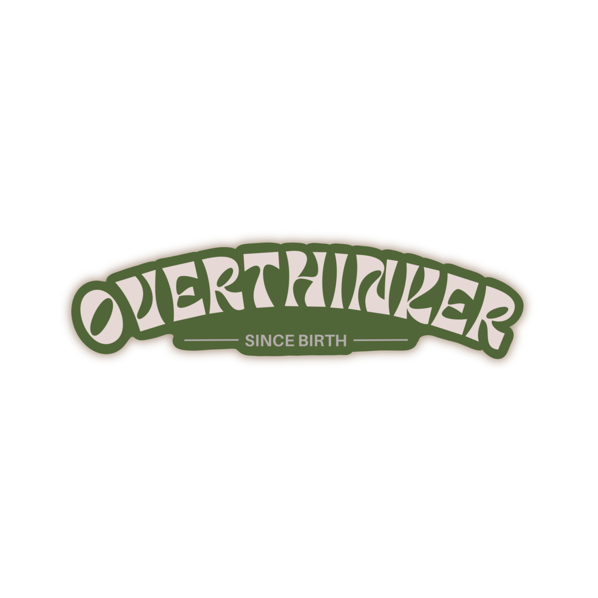 Overthinker Vinyl Sticker