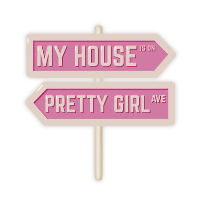 Pretty Girl Ave Vinyl Sticker